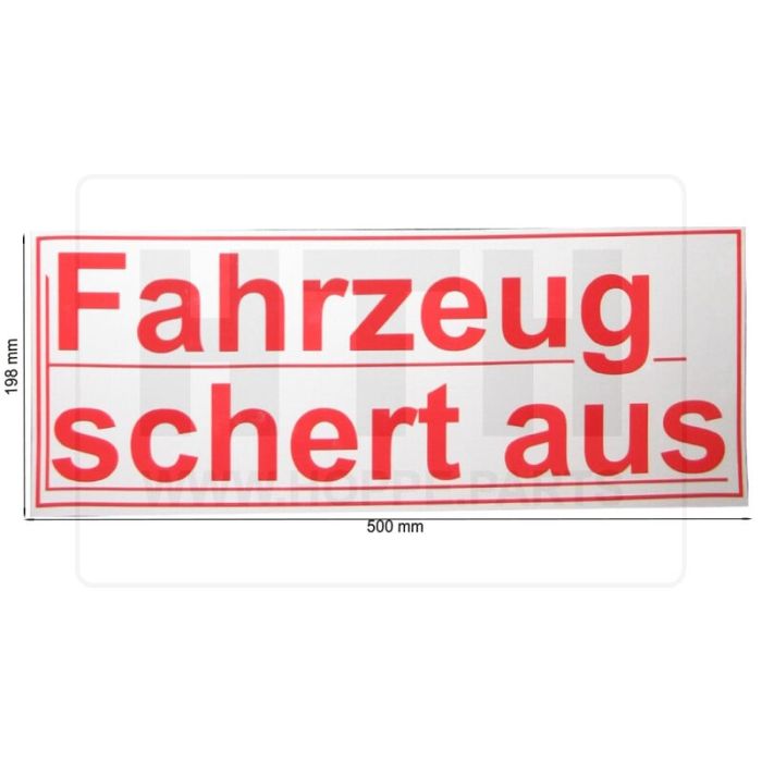 Aufkleber - Fahrzeug schert aus -