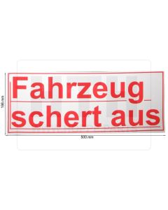 Aufkleber - Fahrzeug schert aus -